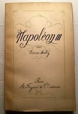 1941 NAPOLEON III OCTAVE AUBRY HISTOIRE AMOURS CRIMEE SAINT-CLOUD LIVRE BOOK Histoire Books price