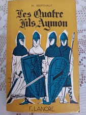 Antique 1952 Book "Les Quatre Fils Aymon" - French Chanson de Geste - Lanore Histoire Books price