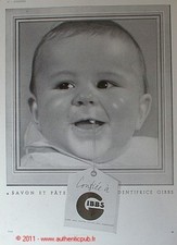 PUBLICITE GIBBS SAVON DENTIFRICE BEBE 1ère DENT 1930 AD Bébé Toothpaste price