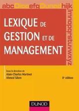 Lexique de gestion et de management, Ahmed Silem,  Alain-Charles Martinet et Col Livres de management price