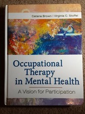 Occupational Therapy in Mental Health: A Vision for Participation Livres de développement mental price