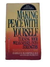 Making Peace with Yourself Turning Your Weaknesses Into Strengths Livres de développement mental price