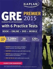 Kaplan Test Prep Ser.: GRE® Premier 2015 with 6 Practice Tests : Graduate Record YGS et LYS Books price