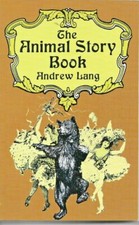 The Animal Story Book by Andrew Lang (Paperback, 2002) Story Books price