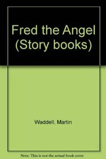 Fred the Angel (Story Books), Martin Waddell Story Books price