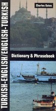 Charles Gates Turkish-English/English-Turkish Dictionary and Phrasebook (Poche) Turc Dictionary price