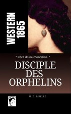 thriller historique Disciples des orphelins New York fortune réseau crime argent Crime Fiction price