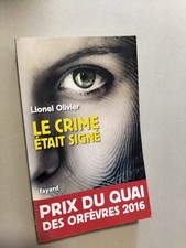 LE CRIME ETAIT SIGNE LIONEL OLIVIER FAYARD Crime Fiction price