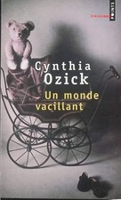 Un monde vacillant – roman de Cynthia Ozick – littérature américaine contemporai Littérature américaine price