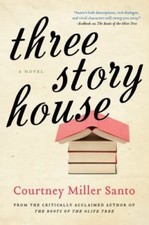 Three Story House by Courtney Miller Santo (2014, Paperback) Family Life Books price