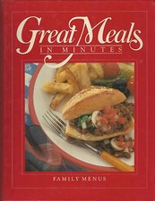 Great Meals in Minutes FAMILY MENUS ~ 1985 HC FP Family Life Books price