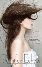 Such a Rush by Jennifer Echols (2012, Paperback) Youth Books price