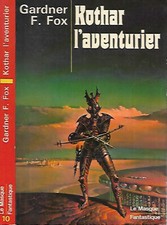 GARDNER F. FOX--KOTHAR L'AVENTURIER--LE MASQUE Fantastique n° 10 Littérature française price
