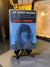 Sir Hubert Wilkins Lowell Thomas USA 1961 hardcover 1st Edition Biography Life Jacket price