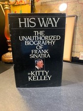 His Way: Unauthorized Biography of Frank Sinatra by Kitty Kelley 1986 1st HC/DJ Life Jacket price