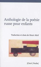 Anthologie de la poésie russe pour enfants : Edition bilingue français-russe, He Poésie enfant price