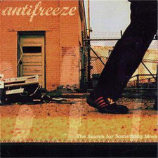 Antifreeze Search for Something More (CD) Album Antifreeze price