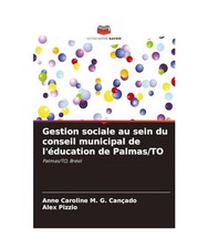 Gestion sociale au sein du conseil municipal de l'éducation de Palmas/TO: Palma Éducation gestion price