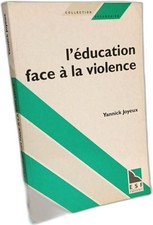 L'éducation face à la violence: Vers une éthique de la gestion de la classe| ESF Éducation gestion price