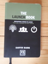 The Launch Book: Motivational Stories to Launch Your Idea. Success Books price