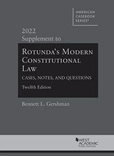 Rotunda's Modern Constitutional Law, Cases, Notes, and Questions, 2022 Supp Constitutional Law price