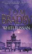 The White Russian, Bradby, Tom, Used; Good Book Russian Littérature price
