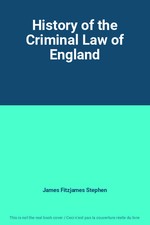 History of the Criminal Law of England, James Fitzjames Stephen Criminal Law price