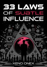 Xeno Onex 33 Laws of Subtle Influence (Poche) Poche Laws price
