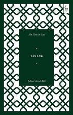 Julian Ghosh KC Key Ideas in Tax Law (Poche) Key Ideas in Law Tax Law price