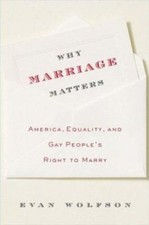 Why Marriage Matters: America, Equality, and Gay People's Right to Marry Civil Law price