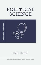 Cale D. Horne Political Science (Poche) Political science price