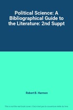 Political Science: A Bibliographical Guide to the Literature: 2nd Suppt, Robert Political science price