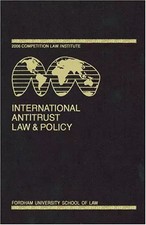 International Antitrust Law & Policy: Fordham Competition Law 2006, Barry Ha Competition Law price