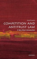 Ariel Ezrachi Competition and Antitrust Law (Poche) Very Short Introductions Competition Law price