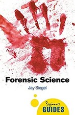 Forensic Science: A Beginner's Guide Livre de Poche Jay Forensic Sciences price