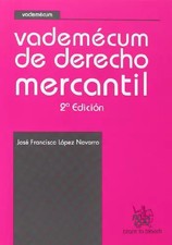 Vademécum de derecho mercantil / Vademecum of commercial law, Jose F. Lopez Nava Commercial Law price