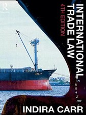 International Trade Law, Indira Carr International Law price
