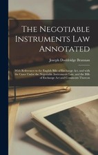 Joseph Doddridge 1848-1930 Brann The Negotiable Instruments Law Annotat (Relié) Negotiable instruments Law price