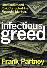Infectious Greed: How Deceit and Risk Corrupted th Banking Law price
