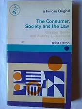 The Consumer, Society And the Law, Gordon & Aubrey L. Diamond. Borrie Consumer Law price
