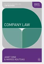 Company Law (Macmillan Law Masters), Janet Dine et  Marios Koutsias Company Law price