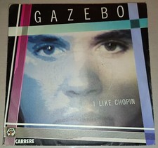 GAZEBO - I LIKE CHOPIN ( DISQUE 45 TOURS  ) - V28 - Gazebo price