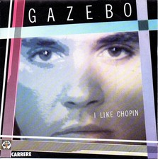 disque 45 tours vinyle SP original Gazebo I like Chopin Gazebo price