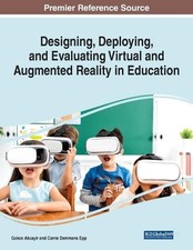 Designing, Deploying, and Evaluating Virtual and Augmented Reality in Ed (Poche) Virtual et Augmented Reality price