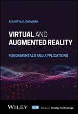 Achintya K. Bhowmik Virtual and Augmented Reality (Relié) Virtual et Augmented Reality price