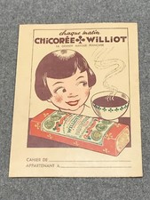 Protège cahier publicitaire CHICORÉE WILLIOT, Sablé sur Sarthe,  1930, Art-déco. Cahier price