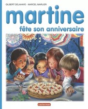 Martine : Fête son anniversaire, Gilbert Delaye Anniversaire & fête price