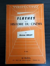 Flashes sur l'histoire du cinéma - Antoine Vallet Flashes price