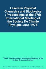 Lasers in Physical Chemistry and Biophysics : Proceedings of the 27th Internatio Chemistry price