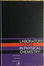 Laboratory Course in Physical Chemistry, Hugh W. Salzberg et etc. Chemistry price